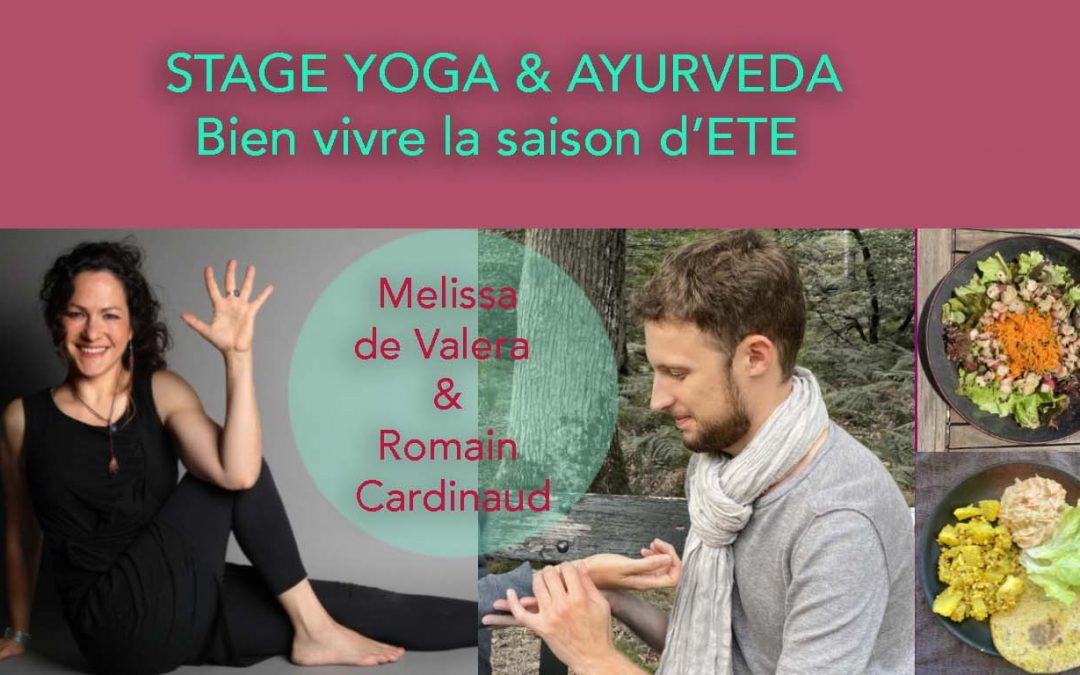 Atelier yoga et ayurveda :  bien vivre la saison estivale – 11 juin 2023, Thomery (77)